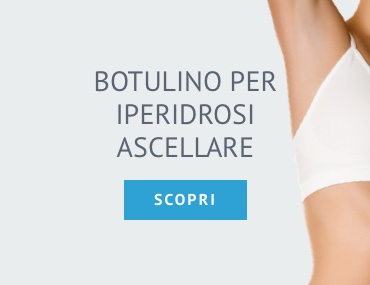 Medicina estetica botulino iperidrosi ascellare