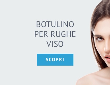 Medicina estetica botulino rughe viso